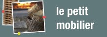 Le Petit Mobilier